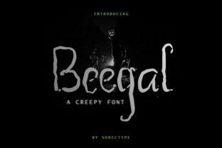 Beegal: The Creepy Font That Elevates Your Digital Brand