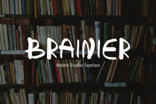 Brainier Display Font for Bold, Scroll-Stopping Branding