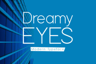 Dreamy Eyes Font: A Modern Display Typeface for Editorial Design
