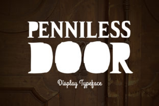 Penniless Door Display Font for Scroll-Stopping Brand Content