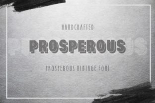 Prosperous Font: Bold Shadow Display Typeface for Makers
