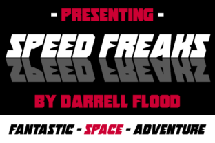 Speed Freaks: A Font That Moves with the Story