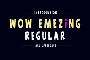 Wow Emezing Font for Standout Branding